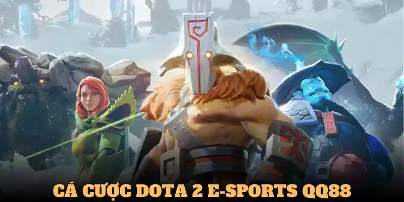 Cá cược đỉnh cao cùng trò chơi DOTA 2